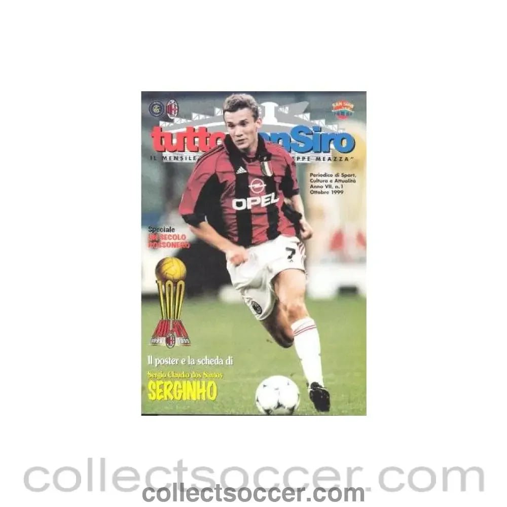 1999 - Tutto San Siro - Italian magazine with posters of Christian Vieri and Serginho in the middle of October 1999, different front page - Collect Soccer
