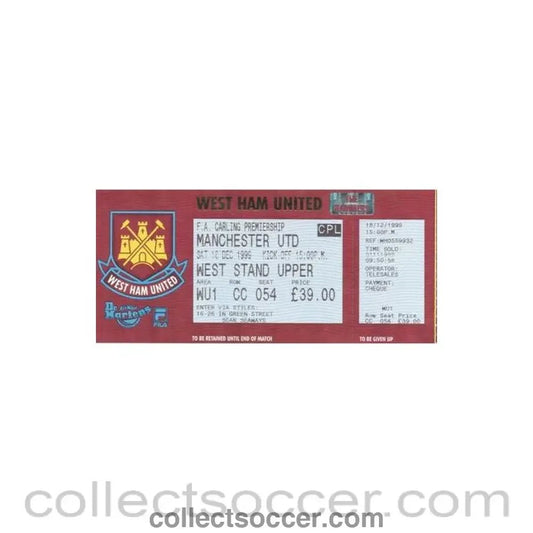 1999 - West Ham United v Manchester United unused ticket 18/12/1999 Premier League - Collect Soccer