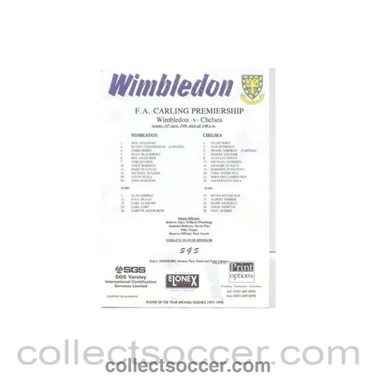 1999 - Wimbledon v Chelsea teamsheet 11/04/1999 Carling Premiership
