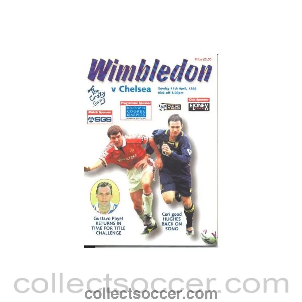 1999 - Wimbledon vChelsea official programme 11/04/1999 - Collect Soccer