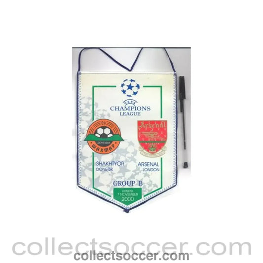 2000 -2001 Champions League pennant Shakhtyor Donetsk v Arsenal