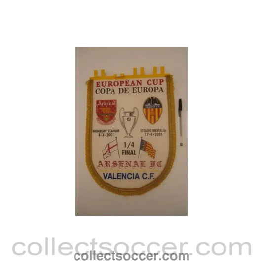 2000 - Arsenal v Valencia 2000-2001 Champions League Quarter Final pennant