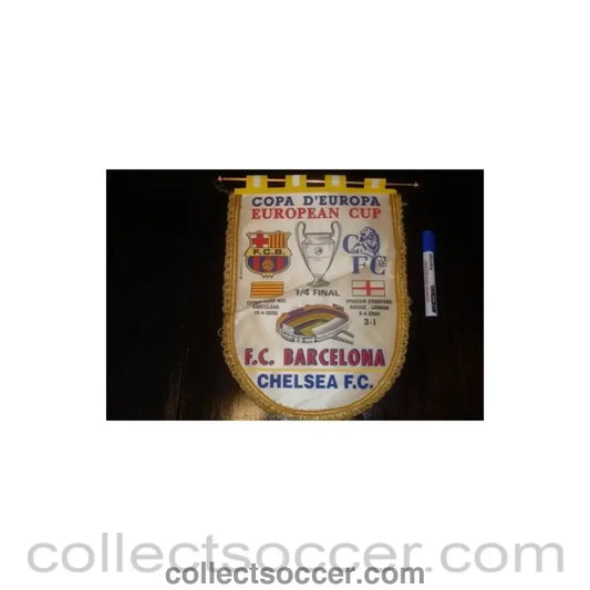 2000 - Barcelona v Chelsea 18/04/2000 European Cup Quarter Final Pennant