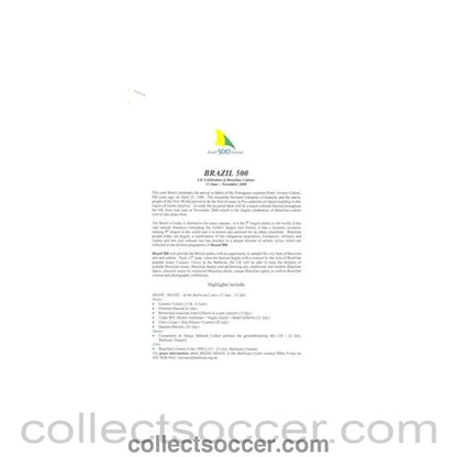 2000 - Brazil 500 Festival - UK Celebration of Brazilian Culture 2000 incl. Football - Collect Soccer