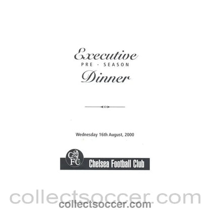 2000 - Chelsea Pre Season Executive Dinner menu 16/08/2000