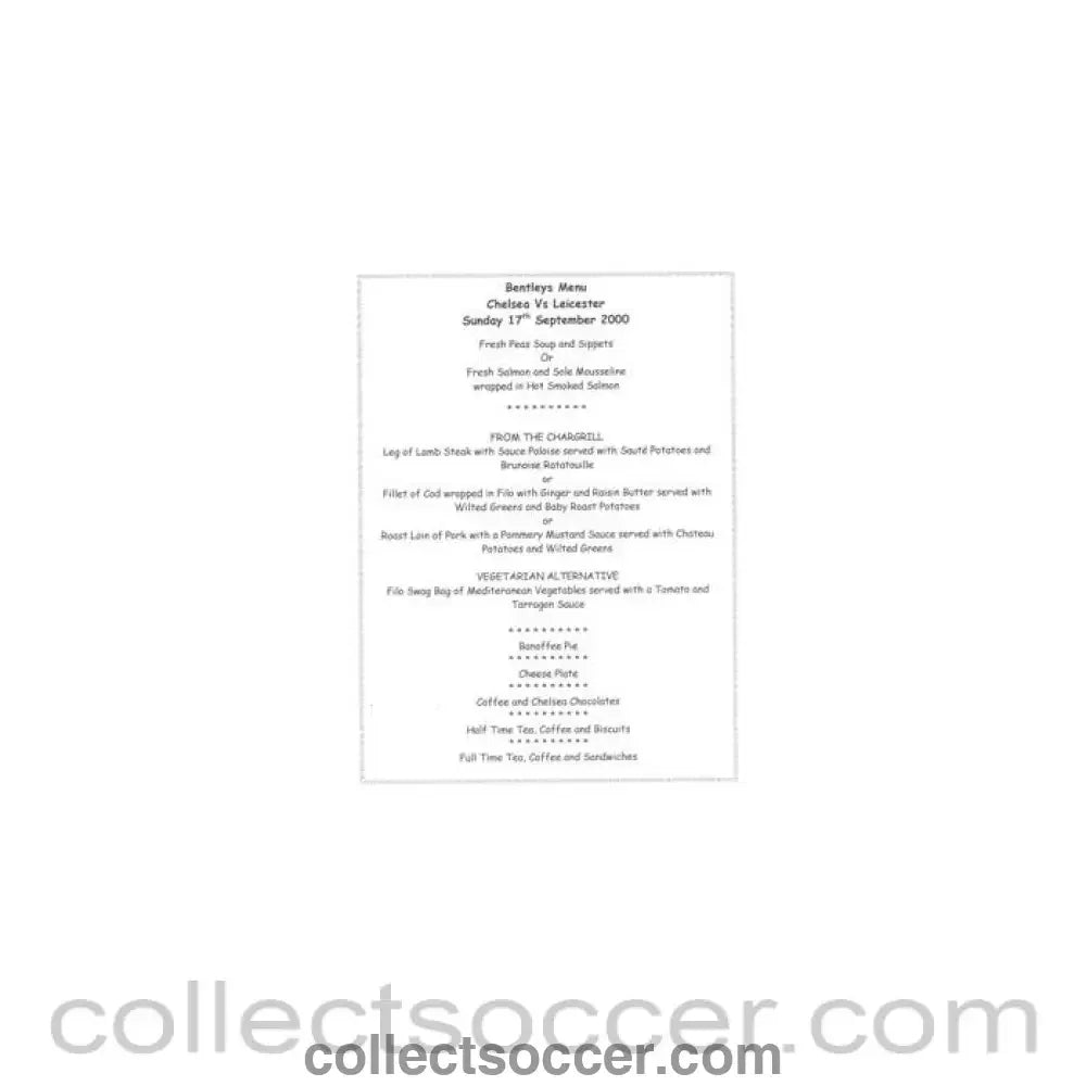 2000 - Chelsea v Leicester Bentley's menu 17/09/2000 - Collect Soccer