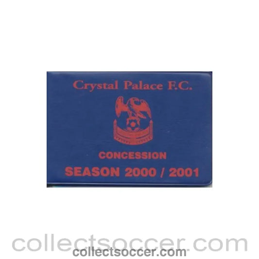 2000 - Crystal Palace season Ticket 2000-2001
