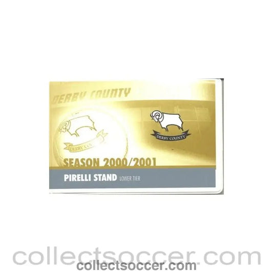 2000 - Derby County season ticket 2000 - 2001 Pirelly Stand - Collect Soccer