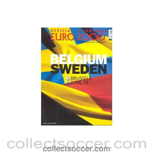 2000 - Euro 2000 Belgium v Sweden official programme 10/06/2000 - Collect Soccer