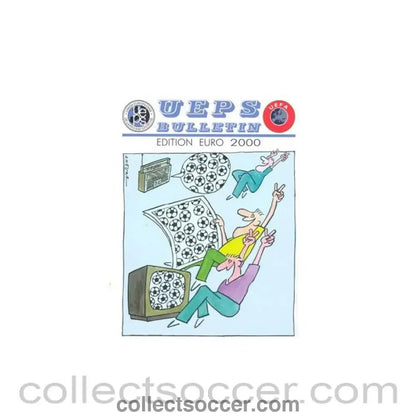 2000 - Euro 2000 European Union of Sports Press (UEPS) Bulletin - Collect Soccer