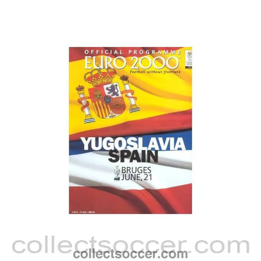 2000 - Euro 2000 Yugoslavia v Spain official programme 21/06/2000 - Collect Soccer