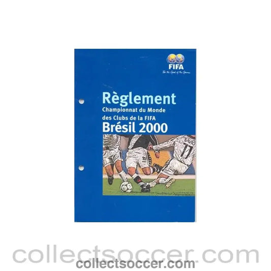 2000 - FIFA Regulations of The 2000 Club World Cup in Brazil - Collect Soccer