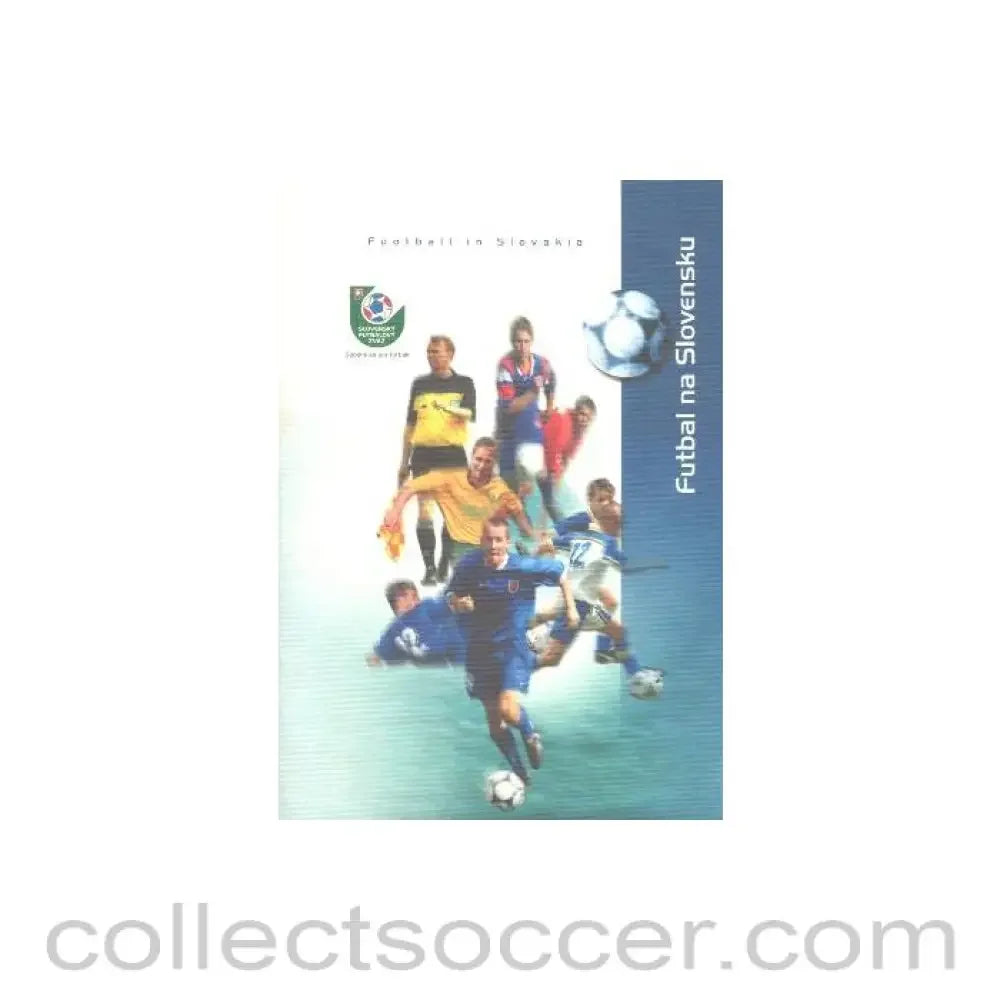 2000 - Football in Slovakia brochure of 2000’s