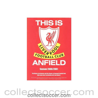 2000 - Liverpool - This Is Anfield brochure of Season 2000-2001 - Collect Soccer