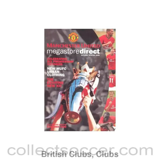 2000 - Manchester United Megastore Direct Catalogue Autumn/Winter 2000