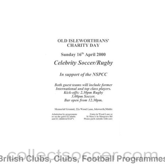 2000 - Old Isleworthians’ Charity Day official programme 16/04/2000 FormerChelsea XI Players are invited