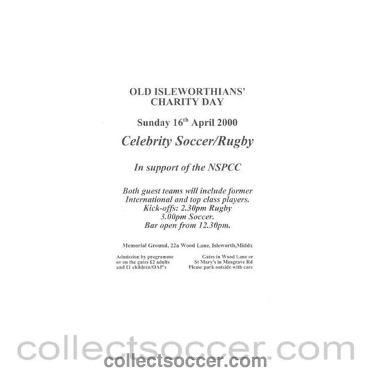 2000 - Old Isleworthians' Charity Day official programme 16/04/2000 FormerChelsea XI Players are invited - Collect Soccer