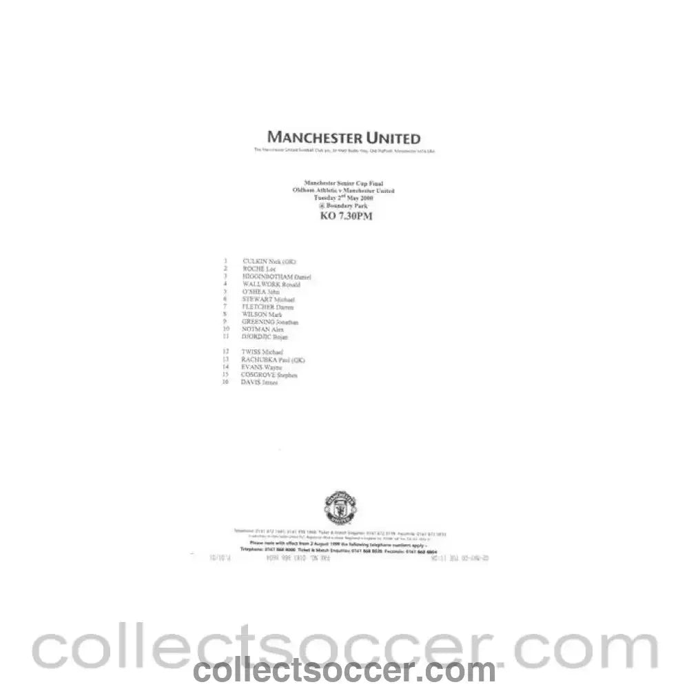 2000 - Oldham Athletic v Manchester United official teamsheet 02/05/2000 Manchester Senior Cup Final