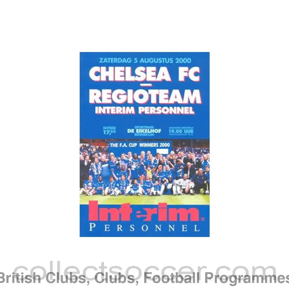 2000 - Regioteam VChelsea Friendly 05/08/2000