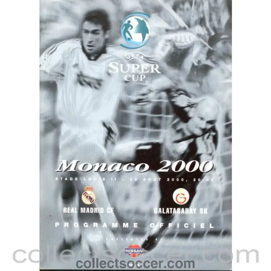2000 Super Cup Final Official Programme Real Madrid v Galatasaray - Collect Soccer