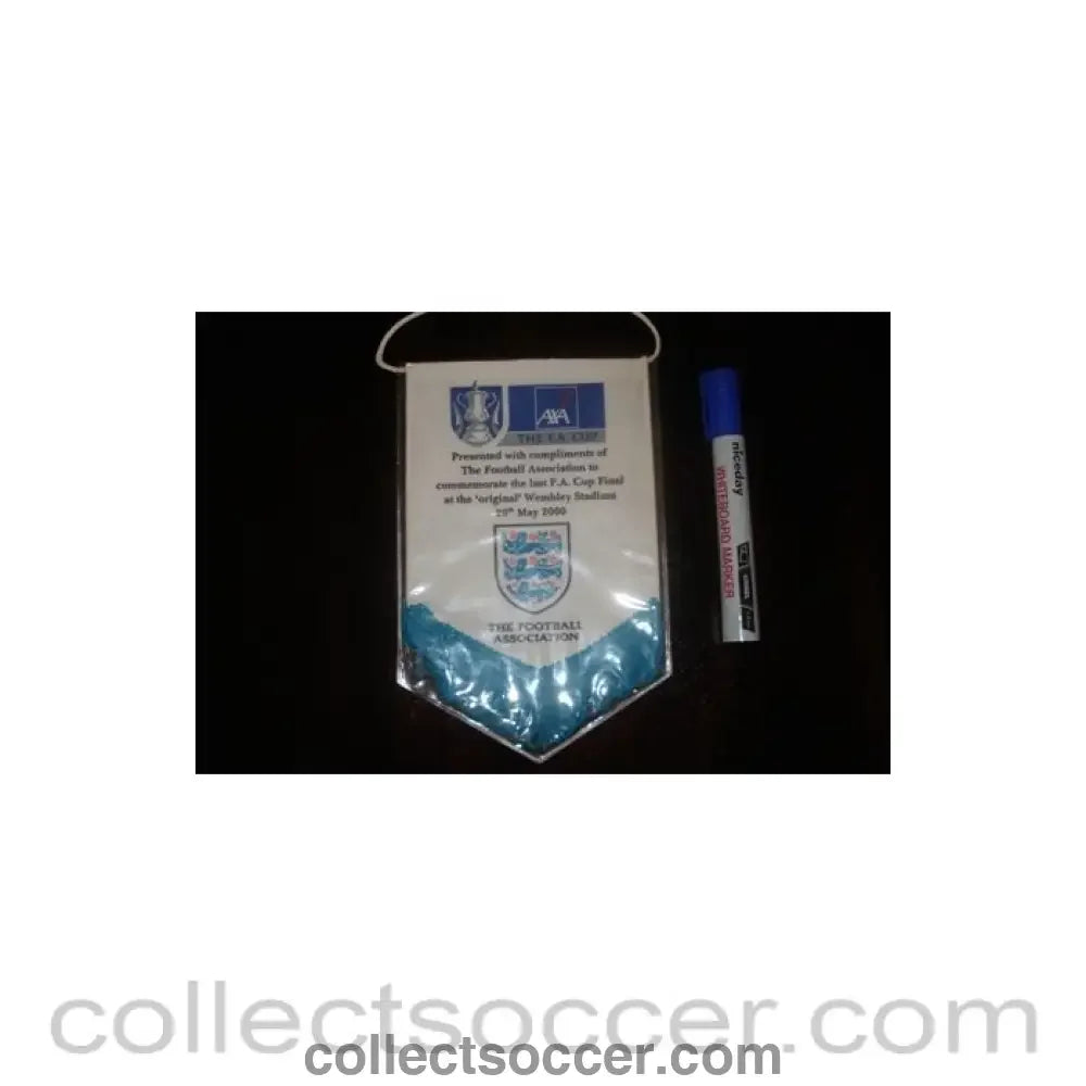 2000 - The Football Association to commemorate the last F.A. Cup Final at the Wembley Stadium 20/05/2000 Pennant