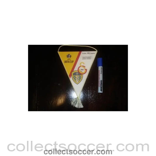 2000 - UEFA Cup Galatasaray v Leeds United in 2000 in Istanbul Pennant
