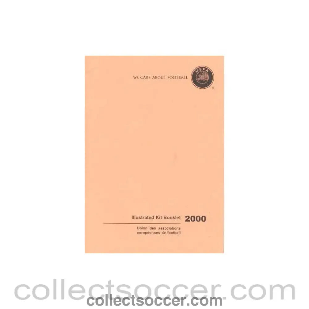 2000 - We Care About Football - UEFA Illustrated Kit Booklet 2000