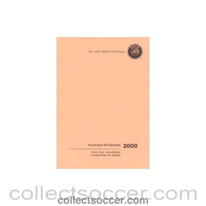 2000 - We Care About Football - UEFA Illustrated Kit Booklet 2000