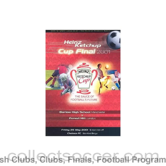 2001 - AtChelsea - Barlow High School v Forest Hill School London official programme 25/05/2001 Heinz Ketchup Cup Final