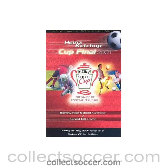 2001 - AtChelsea - Barlow High School v Forest Hill School London official programme 25/05/2001 Heinz Ketchup Cup Final - Collect Soccer
