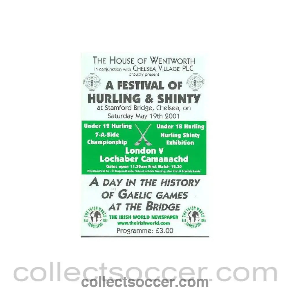 2001 - AtChelsea - London v Lochaber Camanachd official programme 19/05/2001 A Festival of Hurling & Shinty - Collect Soccer