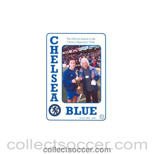 2001 - Chelsea Blue - The official journal of the Chelsea Supporters’ Club - fanzine of January 2001