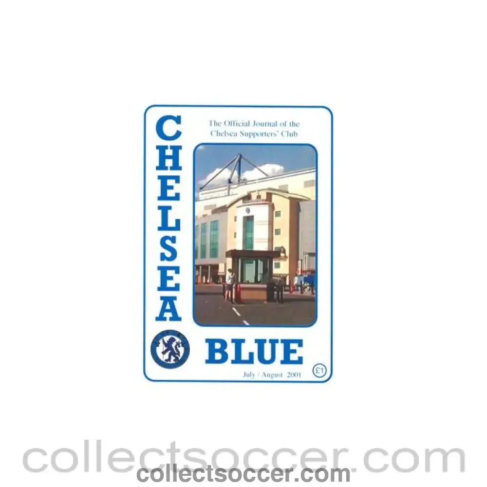 2001 - Chelsea Blue - The official journal of the Chelsea Supporters' Club - fanzine of July/August 2001 - Collect Soccer