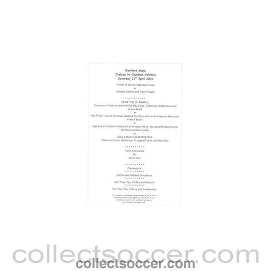 2001 - Chelsea v Charlton Athletic Bentley’s menu 21/04/2001