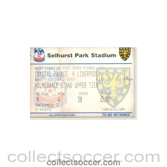 2001 - Crystal Palace v Liverpool ticket 10/01/2001