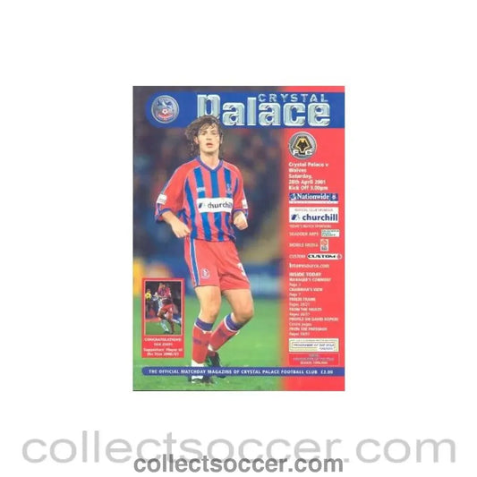 2001 - Crystal Palace v Wolverhampton official programme 28/04/2001 - Collect Soccer