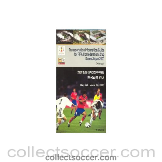 2001 FIFA Confederations Cup Korea Japan Transportation Information Guide