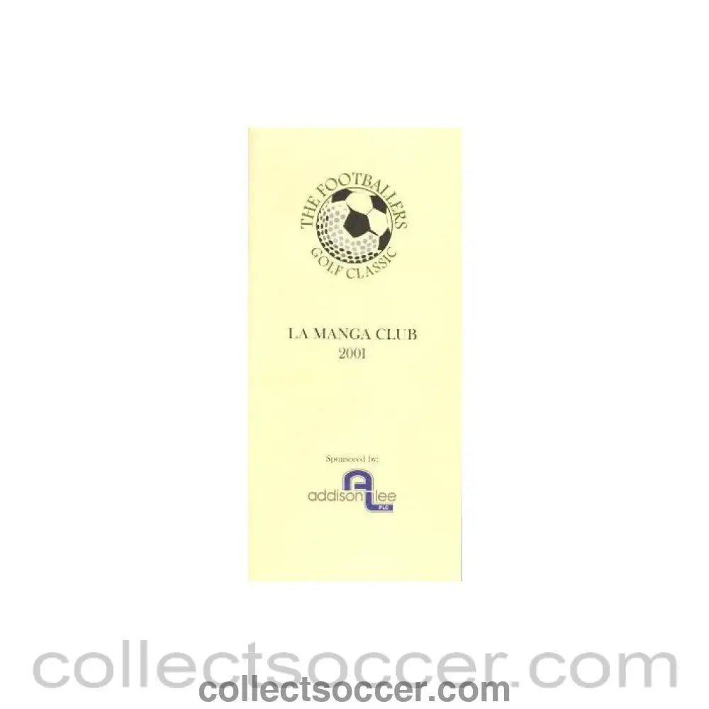 2001 Football Golf Tournament La Manga Club Official Programme 2001 signed