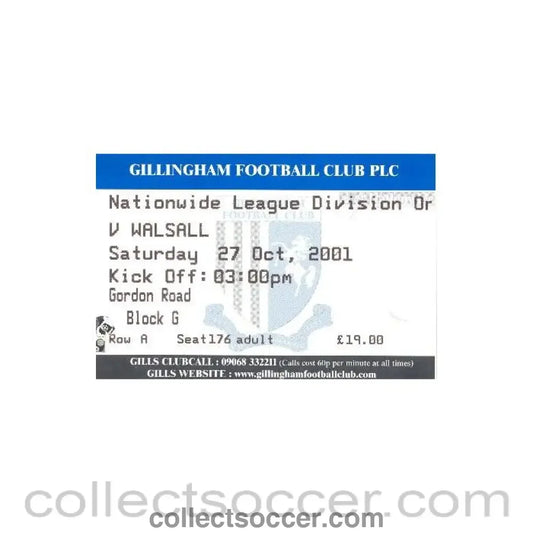 2001 - Gillingham v Walsall ticket 27/10/2001 Football League