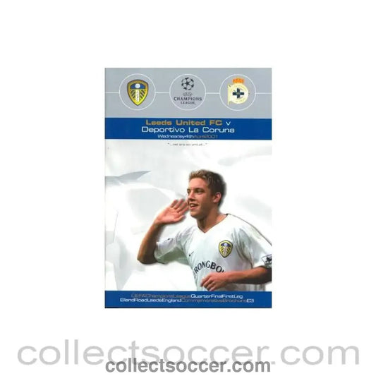 2001 - Leeds United v Deportivo la Coruna official programme 04/04/2001 - Collect Soccer