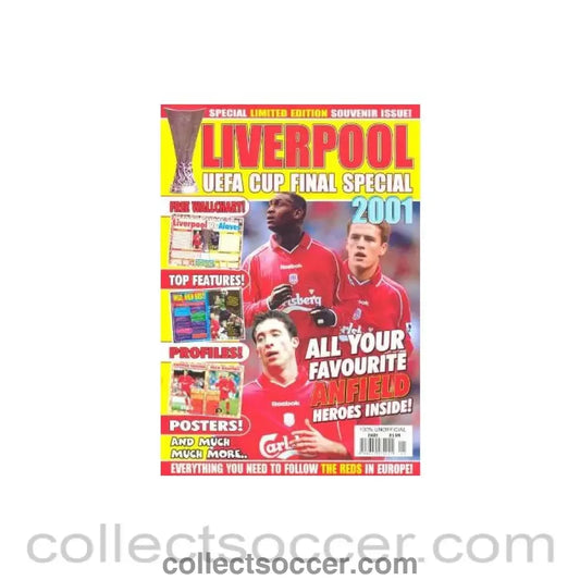 2001 - Liverpool UEFA Cup Final 2001 Liverpool v Alaves Special Limited Edition