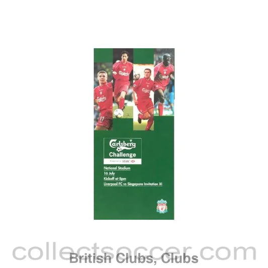 2001 - Liverpool v Singapore Invitation XI Carlsberg Challenge leaflet 16/07/2001