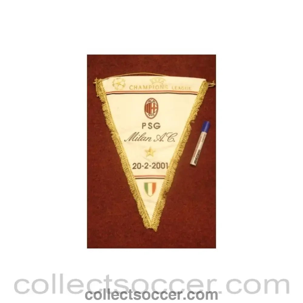 2001 - Paris Saint-Germain v Milan pennant 20/02/2001 UEFA Champions League - Collect Soccer