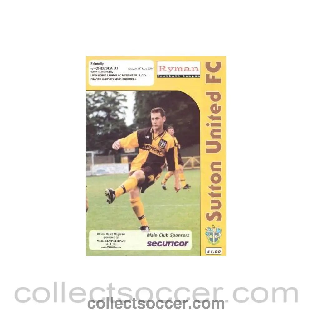 2001 - Sutton United vChelsea XI official programme 15/05/2001 friendly match - Collect Soccer