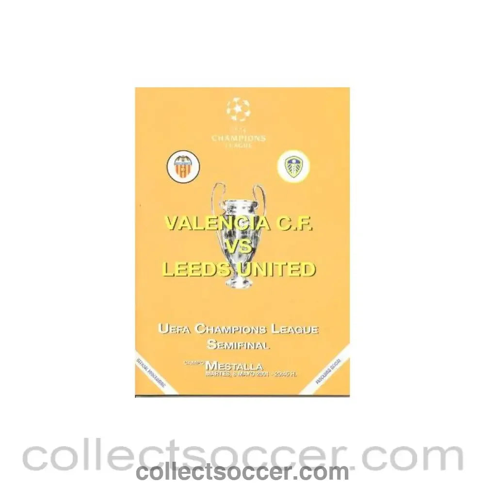 2001 Valencia v Leeds United official programme 08/05/2001 Champions League Semi-Final