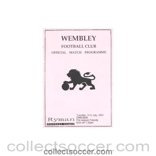 2001 - Wembley vChelsea official programme 31/07/2001 - Collect Soccer