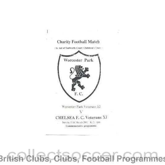 2001 - Worcester Park Veterans XI vChelsea Veterans XI official programme 11/03/2001 Charity Match
