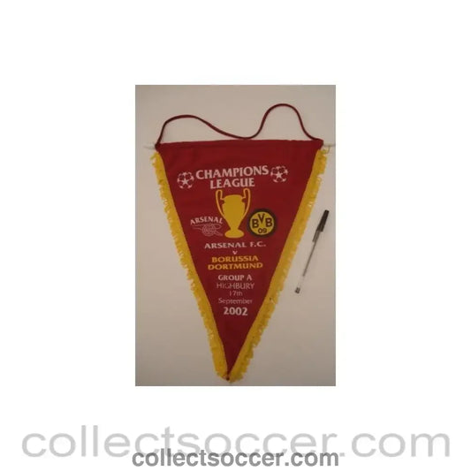 2002 - Arsenal v Borussia Dortmund 17/09/2002 Champions League Group A at Arsenal pennant