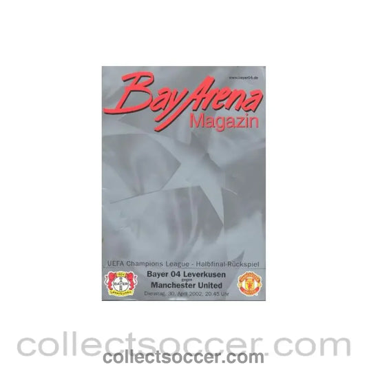 2002 Bayer Leverkusen v Manchester United official programme 30/04/2002 Champions League Semi-Final