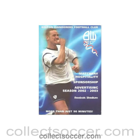 2002 - Bolton Wanderers Matchday Hospitality Sponsorship Advertising Season 2002-2003 Reebok Stadium